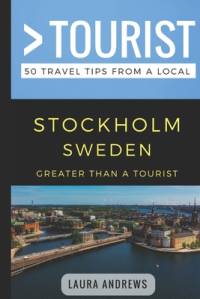 Greater Than a Tourist- Stockholm Sweden av Greater Than a Tourist