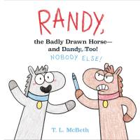 RANDY THE BADLY DRAWN HORSE - av T. L. McBeth
