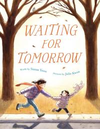 Waiting for Tomorrow av Susan Yoon