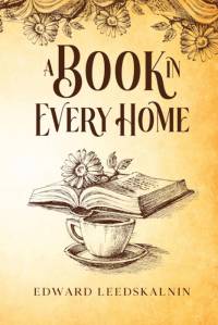 A Book in Every Home av Edward Leedskalnin
