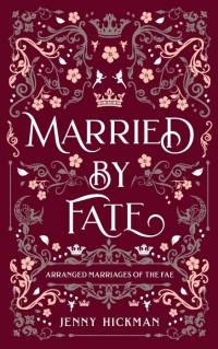 Married by Fate av Jenny Hickman
