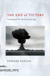 Kaplan, E: The End of Victory av Edward Kaplan