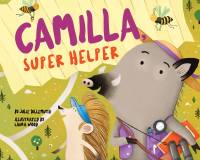 Camilla, Super Helper av Julie Dillemuth