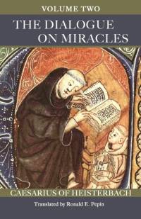 Dialogue on Miracles av Caesarius of Heisterbach