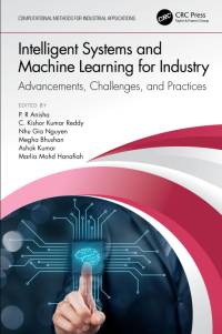 Intelligent Systems and Machine Learning for Industry av Ashok Kumar