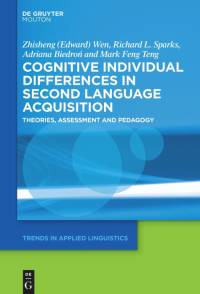 Cognitive Individual Differences in Second Language Acquisition av Zhisheng (Edward) Wen