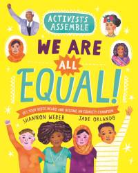 Activists Assemble--We Are All Equal! av Shannon Weber