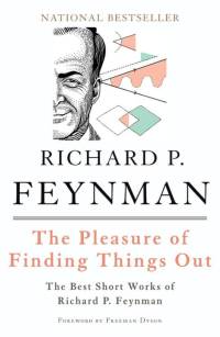 The Pleasure of Finding Things Out av Richard P Feynman