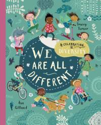 We Are All Different: A Celebration of Diversity! av Tracey Turner