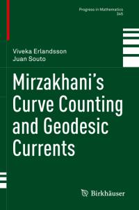 Mirzakhani¿s Curve Counting and Geodesic Currents av Viveka Erlandsson