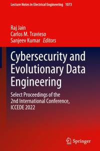 Cybersecurity and Evolutionary Data Engineering av Raj Jain