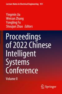 Proceedings of 2022 Chinese Intelligent Systems Conference av Yingmin Jia