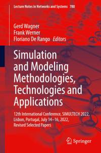 Simulation and Modeling Methodologies, Technologies and Applications av Gerd Wagner