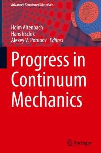 Progress in Continuum Mechanics av Holm Altenbach