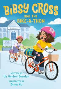 Bibsy Cross and the Bike-A-Thon av Liz Garton Scanlon