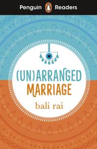 Penguin Readers Level 5: (Un)arranged Marriage (ELT Graded Reader) av Bali Rai