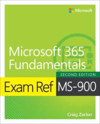 Exam Ref MS-900 Microsoft 365 Fundamentals av Craig Zacker
