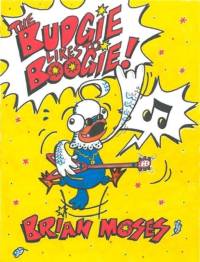 Budgie Likes to Boogie! av Brian Moses
