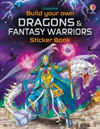 Build Your Own Dragons and Fantasy Warriors Sticker Book av Simon Tudhope
