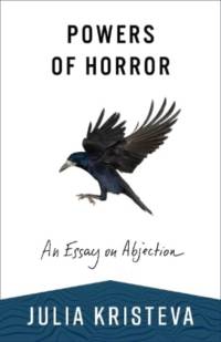 Powers of Horror av Julia Kristeva