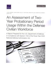 Assessment of Two-Year Probationary Period Usage Within the Defense Civilian Workforce av Laura Werber