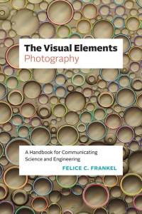 The Visual Elements-Photography av Felice C. Frankel