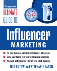 Ultimate Guide to Influencer Marketing av Eric Butow