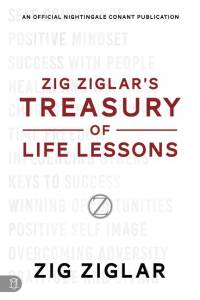 Zig Ziglar's Treasury of Life Lessons av Zig Ziglar