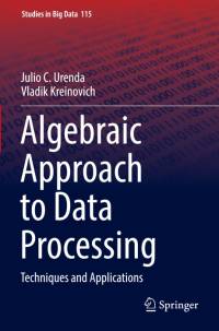 Algebraic Approach to Data Processing av Vladik Kreinovich