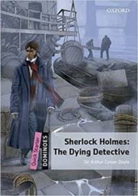 Dominoes: Quick Starter: The Dying Detective Audio Pack av Sir Arthur Conan Doyle