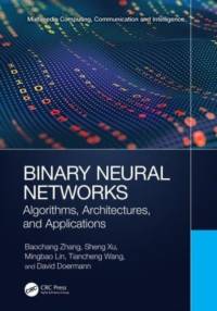 Binary Neural Networks av Baochang Zhang
