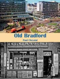 Old Bradford av Paul Chrystal