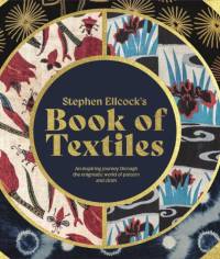Stephen Ellcock’s Book of Textiles av Stephen Ellcock