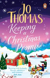 Keeping a Christmas Promise av Jo Thomas