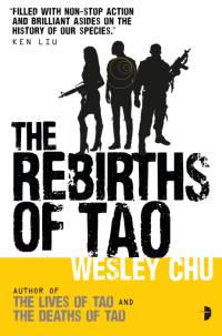 The Rebirths of Tao av Wesley Chu