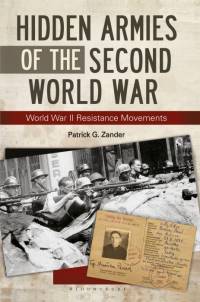 Zander, P: Hidden Armies of the Second World War av Patrick G Zander