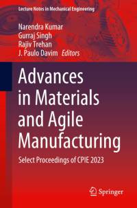 Advances in Materials and Agile Manufacturing av Narendra Kumar