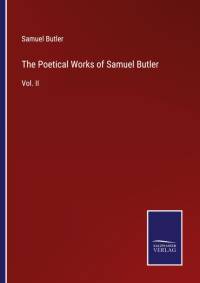 The Poetical Works of Samuel Butler av Samuel Butler