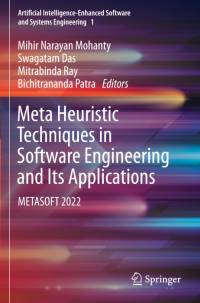 Meta Heuristic Techniques in Software Engineering and Its Applications av Mihir Narayan Mohanty