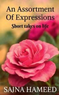 An Assortment of Expressions av Sajna Hameed