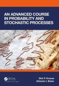 An Advanced Course in Probability and Stochastic Processes av Dirk P. (University of Queensland Kroese