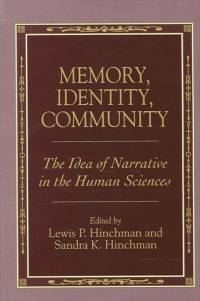 Memory, Identity, Community av Lewis P Hinchman