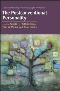 The Postconventional Personality: Assessing, Researching, and Theorizing Higher Development av Angela H. Pfaffenberger