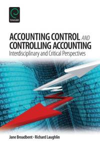 Accounting Control and Controlling Accounting av Jane Broadbent
