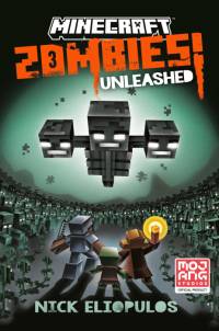 Minecraft: Zombies Unleashed! av Nick Eliopulos