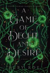 A Game of Deceit and Desire av Ruby Roe
