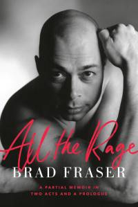 All the Rage av Brad Fraser