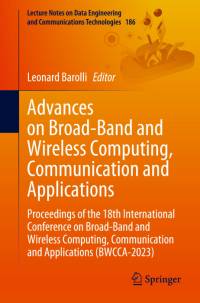 Advances on Broad-Band and Wireless Computing, Communication and Applications av Leonard Barolli