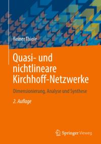 Quasi- und nichtlineare Kirchhoff-Netzwerke av Reiner Thiele