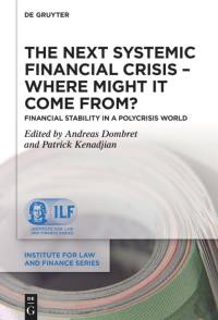 The Next Systemic Financial Crisis - Where Might it Come From? av Andreas Dombret